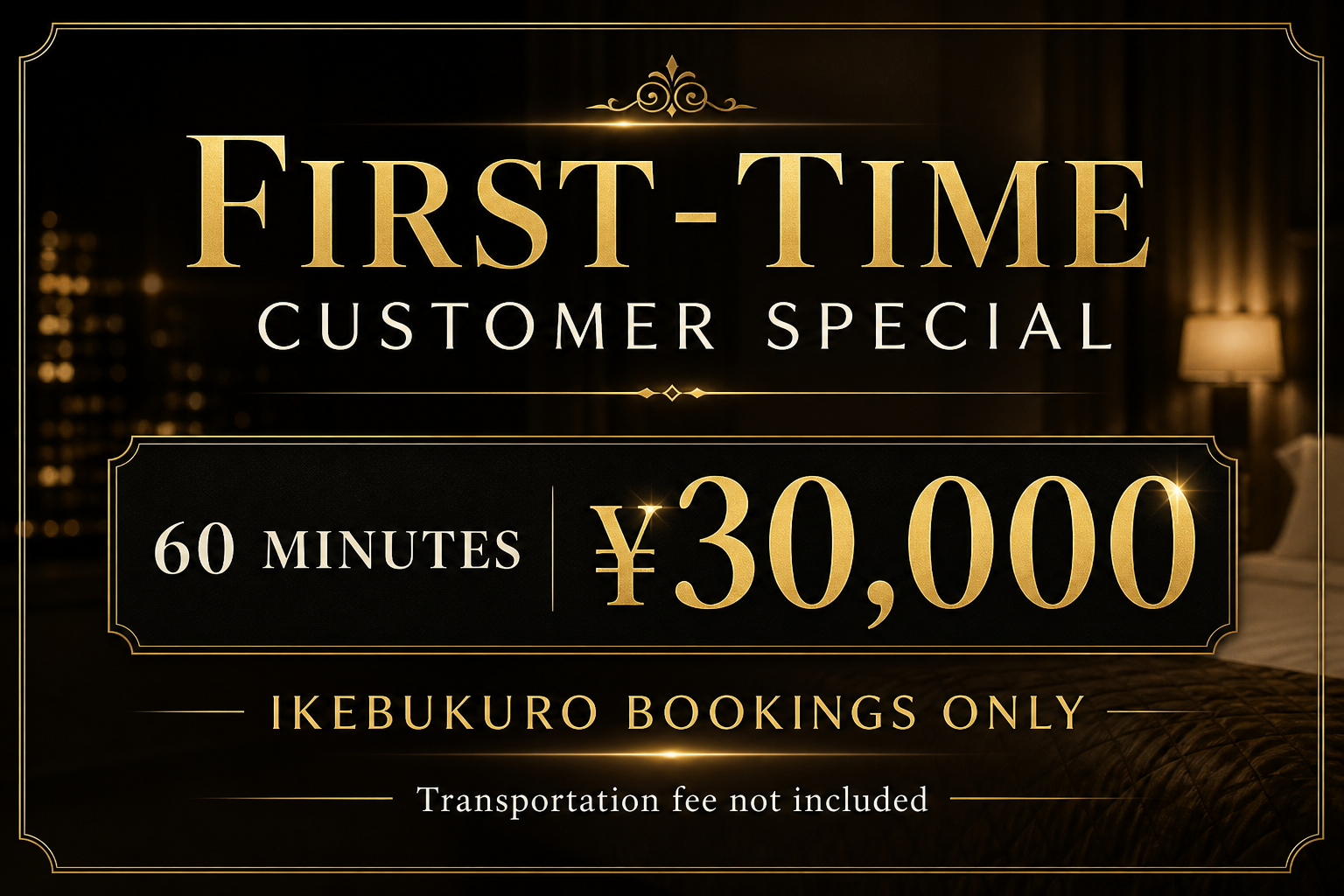 Ikebukuro first-time customer special – 60-minute course for ¥30,000